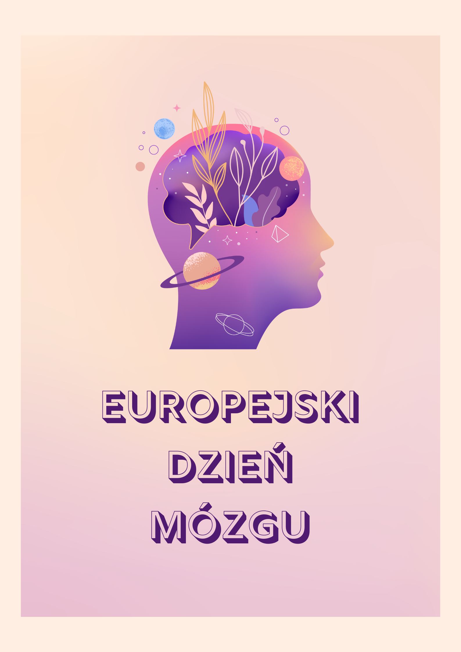 Europejski Dzień Mózgu oraz Program Szkoły Promującej Zdrowie