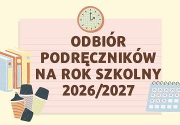 Odbiór podręczników na rok szkolny 2026/2027