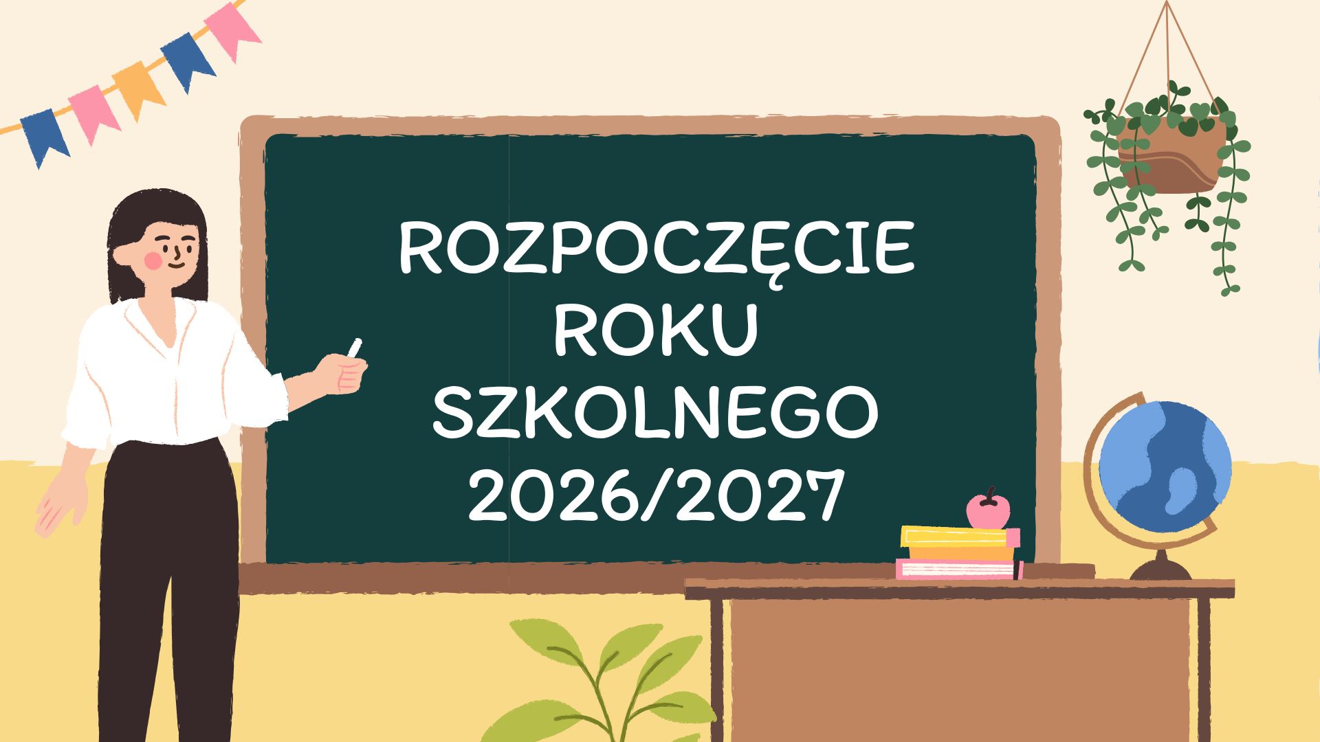 Rozpoczęcie Roku Szkolnego 2026/2027